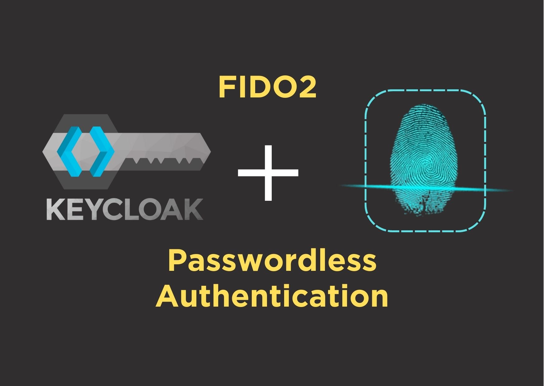 FIDO2 Passwordless Authentication With Keycloak - Part 2